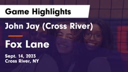 John Jay  (Cross River) vs Fox Lane  Game Highlights - Sept. 14, 2023