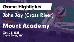 John Jay  (Cross River) vs Mount Academy Game Highlights - Oct. 21, 2023