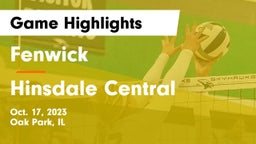 Fenwick  vs Hinsdale Central  Game Highlights - Oct. 17, 2023