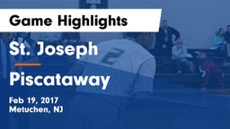 St. Joseph  vs Piscataway  Game Highlights - Feb 19, 2017