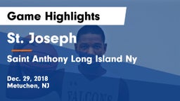 St. Joseph  vs Saint Anthony  Long Island Ny Game Highlights - Dec. 29, 2018