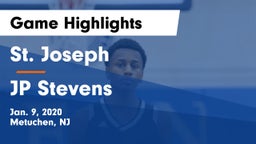 St. Joseph  vs JP Stevens  Game Highlights - Jan. 9, 2020