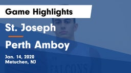 St. Joseph  vs Perth Amboy  Game Highlights - Jan. 14, 2020