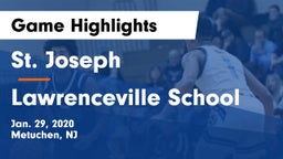 St. Joseph  vs Lawrenceville School Game Highlights - Jan. 29, 2020