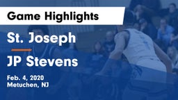 St. Joseph  vs JP Stevens  Game Highlights - Feb. 4, 2020