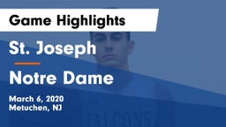 St. Joseph  vs Notre Dame  Game Highlights - March 6, 2020