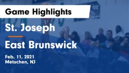 St. Joseph  vs East Brunswick  Game Highlights - Feb. 11, 2021