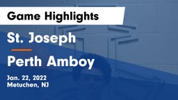 St. Joseph  vs Perth Amboy Game Highlights - Jan. 22, 2022