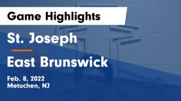 St. Joseph  vs East Brunswick  Game Highlights - Feb. 8, 2022