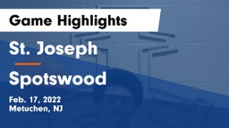 St. Joseph  vs Spotswood  Game Highlights - Feb. 17, 2022