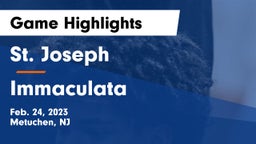 St. Joseph  vs Immaculata  Game Highlights - Feb. 24, 2023