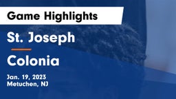 St. Joseph  vs Colonia  Game Highlights - Jan. 19, 2023