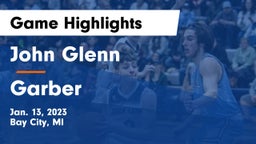 John Glenn  vs Garber  Game Highlights - Jan. 13, 2023