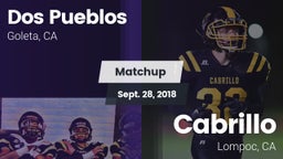 Matchup: Dos Pueblos High Sch vs. Cabrillo  2018
