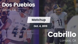 Matchup: Dos Pueblos High Sch vs. Cabrillo  2019