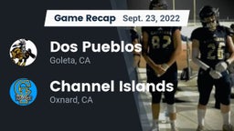 Recap: Dos Pueblos  vs. Channel Islands  2022