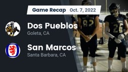Recap: Dos Pueblos  vs. San Marcos  2022