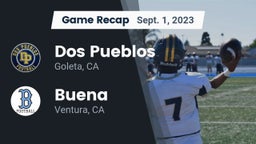 Recap: Dos Pueblos  vs. Buena  2023