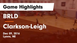 BRLD vs Clarkson-Leigh  Game Highlights - Dec 09, 2016