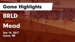 BRLD vs Mead  Game Highlights - Jan 14, 2017