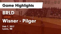 BRLD vs Wisner - Pilger  Game Highlights - Feb 7, 2017