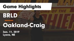 BRLD vs Oakland-Craig  Game Highlights - Jan. 11, 2019