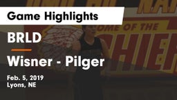 BRLD vs Wisner - Pilger  Game Highlights - Feb. 5, 2019