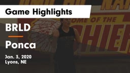 BRLD vs Ponca  Game Highlights - Jan. 3, 2020