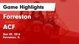 Forreston  vs ACF Game Highlights - Dec 09, 2016