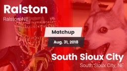 Matchup: Ralston  vs. South Sioux City  2018