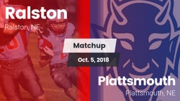 Matchup: Ralston  vs. Plattsmouth  2018
