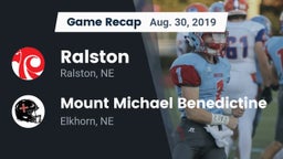 Recap: Ralston  vs. Mount Michael Benedictine 2019