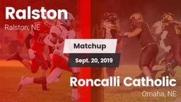 Matchup: Ralston  vs. Roncalli Catholic  2019