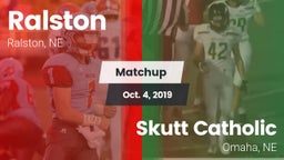 Matchup: Ralston  vs. Skutt Catholic  2019