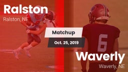 Matchup: Ralston  vs. Waverly  2019