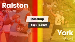 Matchup: Ralston  vs. York  2020