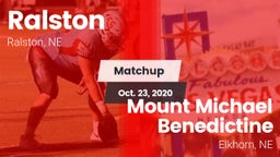 Matchup: Ralston  vs. Mount Michael Benedictine 2020