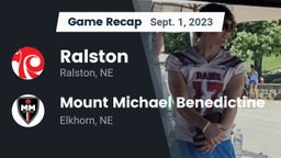 Recap: Ralston  vs. Mount Michael Benedictine 2023