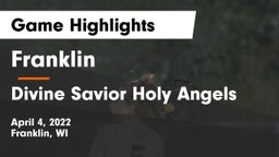 Franklin  vs Divine Savior Holy Angels Game Highlights - April 4, 2022