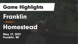 Franklin  vs Homestead  Game Highlights - May 19, 2022