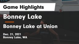 Bonney Lake  vs Bonney Lake at Union  Game Highlights - Dec. 21, 2021