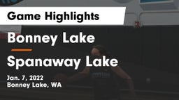 Bonney Lake  vs Spanaway Lake  Game Highlights - Jan. 7, 2022