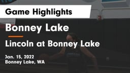 Bonney Lake  vs Lincoln at Bonney Lake Game Highlights - Jan. 15, 2022