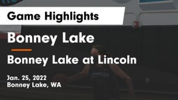 Bonney Lake  vs Bonney Lake at Lincoln Game Highlights - Jan. 25, 2022