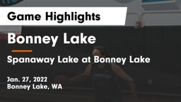 Bonney Lake  vs Spanaway Lake at Bonney Lake Game Highlights - Jan. 27, 2022