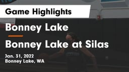Bonney Lake  vs Bonney Lake at Silas Game Highlights - Jan. 31, 2022