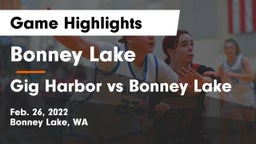 Bonney Lake  vs Gig Harbor vs Bonney Lake Game Highlights - Feb. 26, 2022