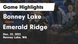 Bonney Lake  vs Emerald Ridge  Game Highlights - Dec. 22, 2022