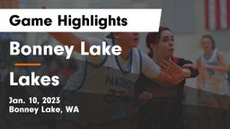 Bonney Lake  vs Lakes  Game Highlights - Jan. 10, 2023