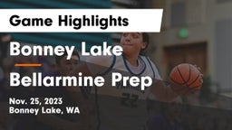 Bonney Lake  vs Bellarmine Prep  Game Highlights - Nov. 25, 2023